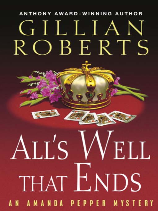 Title details for All's Well That Ends by Gillian Roberts - Available